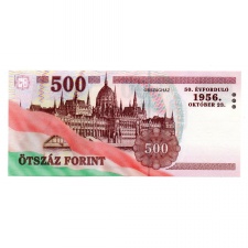 500 Forint Bankjegy 2006 EB sorozat 1956 50. évforduló EF