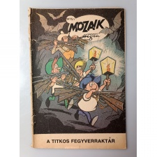 Mozaik 1975/1 A titkos fegyverraktár Digedag képregény